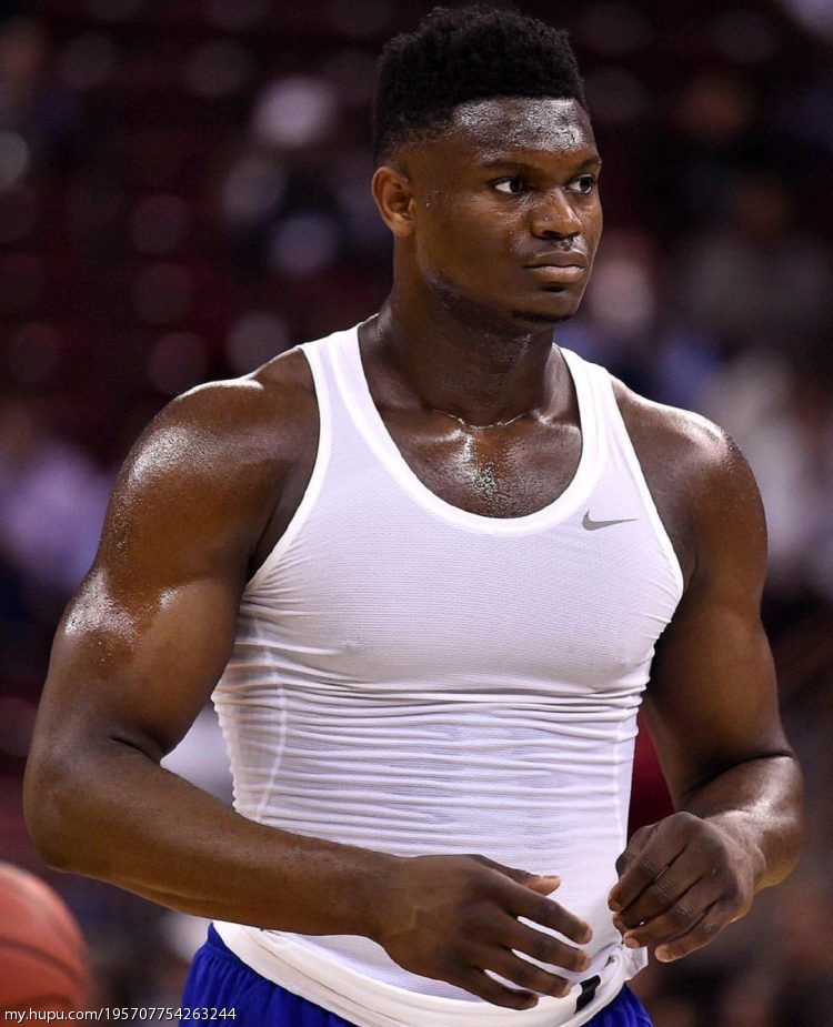 zion的身材,肌肉报表